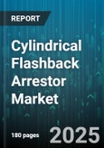 Cylindrical Flashback Arrestor Market by Gas Type, End Use, End User Industry, Distribution Channel - Global Forecast to 2030- Product Image