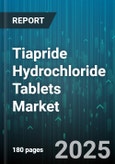 Tiapride Hydrochloride Tablets Market by Molecule Type, Dosage Strength, Indication, End User, Distribution Channel - Global Forecast to 2030- Product Image