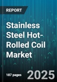 Stainless Steel Hot-Rolled Coil Market - Global Forecast to 2030- Product Image