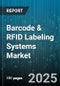 Barcode & RFID Labeling Systems Market - Cumulative Impact of United States Tariffs 2025 - Global Forecast to 2030 - Product Thumbnail Image