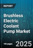 Brushless Electric Coolant Pump Market - Global Forecast to 2030- Product Image