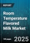 Room Temperature Flavored Milk Market - Global Forecast to 2030 - Product Thumbnail Image