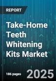 Take-Home Teeth Whitening Kits Market - Global Forecast to 2030- Product Image