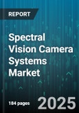 Spectral Vision Camera Systems Market - Global Forecast to 2030- Product Image