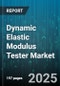 Dynamic Elastic Modulus Tester Market by Material Type, Technology Type, End Use Application, End User, Distribution Channel, Temperature Range - Global Forecast to 2030 - Product Thumbnail Image