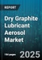 Dry Graphite Lubricant Aerosol Market - Global Forecast to 2030 - Product Thumbnail Image