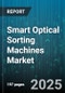 Smart Optical Sorting Machines Market - Global Forecast to 2030 - Product Thumbnail Image