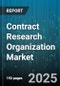 Contract Research Organization Market - Global Forecast to 2030 - Product Thumbnail Image