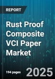 Rust Proof Composite VCI Paper Market - Cumulative Impact of United States Tariffs 2025 - Global Forecast to 2030- Product Image