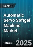 Automatic Servo Softgel Machine Market - Cumulative Impact of United States Tariffs 2025 - Global Forecast to 2030- Product Image