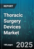 Thoracic Surgery Devices Market - Global Forecast to 2030- Product Image