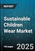 Sustainable Children Wear Market - Global Forecast to 2030- Product Image