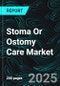 Stoma Or Ostomy Care Market Size and Share Analysis - Growth Trends and Forecast Report 2025-2033 - Product Thumbnail Image