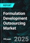 Formulation Development Outsourcing Market Size and Growth Trends and Companies 2025-2033 - Product Thumbnail Image