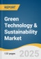 Green Technology & Sustainability Market Size, Share & Trend Analysis Report by Component, Technology (IoT, Digital Twin, Cloud Computing, Blockchain), Application, Region, with Growth Forecasts, 2025-2030 - Product Thumbnail Image