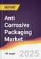 Anti Corrosive Packaging Market Report: Trends, Forecast and Competitive Analysis to 2031 - Product Image