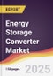 Energy Storage Converter Market Report: Trends, Forecast and Competitive Analysis to 2031 - Product Thumbnail Image
