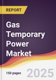 Gas Temporary Power Market Report: Trends, Forecast and Competitive Analysis to 2031- Product Image