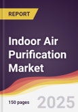 Indoor Air Purification Market Report: Trends, Forecast and Competitive Analysis to 2031- Product Image