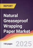 Natural Greaseproof Wrapping Paper Market Report: Trends, Forecast and Competitive Analysis to 2031- Product Image