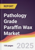 Pathology Grade Paraffin Wax Market Report: Trends, Forecast and Competitive Analysis to 2031- Product Image