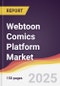 Webtoon Comics Platform Market Report: Trends, Forecast and Competitive Analysis to 2031 - Product Image