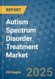 Autism Spectrum Disorder Treatment Market - Global Industry Analysis, Size, Share, Growth, Trends, and Forecast 2032 - By Product, Technology, Grade, Application, End-user, and Region: (North America, Europe, Asia-Pacific, Latin America and Middle East and Africa)- Product Image