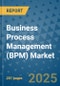 Business Process Management (BPM) Market - Global Industry Analysis, Size, Share, Growth, Trends, and Forecast 2032 - By Product, Technology, Grade, Application, End-user, and Region: (North America, Europe, Asia-Pacific, Latin America and Middle East and Africa) - Product Thumbnail Image