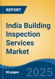 India Building Inspection Services Market by Region, Competition, Forecast & Opportunities, 2021-2031F- Product Image