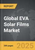 EVA Solar Films - Global Strategic Business Report- Product Image