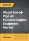 End-of-Pipe Air Pollution Control Equipment - Global Strategic Business Report - Product Thumbnail Image
