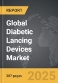 Diabetic Lancing Devices - Global Strategic Business Report- Product Image