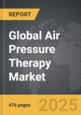 Air Pressure Therapy - Global Strategic Business Report- Product Image