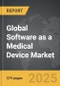 Software as a Medical Device - Global Strategic Business Report - Product Image
