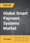 Smart Payment Systems - Global Strategic Business Report - Product Thumbnail Image
