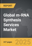 m-RNA Synthesis Services - Global Strategic Business Report- Product Image