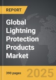 Lightning Protection Products - Global Strategic Business Report- Product Image
