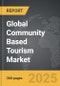 Community Based Tourism - Global Strategic Business Report - Product Thumbnail Image