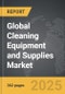 Cleaning Equipment and Supplies - Global Strategic Business Report - Product Image