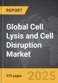 Cell Lysis and Cell Disruption - Global Strategic Business Report- Product Image