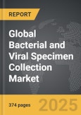 Bacterial and Viral Specimen Collection - Global Strategic Business Report- Product Image
