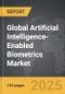 Artificial Intelligence-Enabled Biometrics - Global Strategic Business Report - Product Thumbnail Image