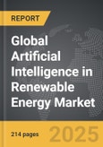 Artificial Intelligence in Renewable Energy - Global Strategic Business Report- Product Image