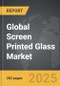 Screen Printed Glass - Global Strategic Business Report - Product Thumbnail Image