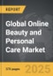 Online Beauty and Personal Care - Global Strategic Business Report - Product Image