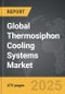 Thermosiphon Cooling Systems - Global Strategic Business Report - Product Image