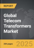 Telecom Transformers - Global Strategic Business Report- Product Image