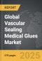 Vascular Sealing Medical Glues - Global Strategic Business Report - Product Thumbnail Image
