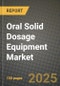 Oral Solid Dosage(OSD) Equipment Market Size, Share, Trends, Analysis, and Forecast 2025-2034 | Global Industry Growth, Competitive Landscape, Opportunities, and Challenges - Product Thumbnail Image