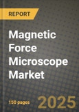 Magnetic Force Microscope Market Size, Share, Trends, Analysis, and Forecast 2025-2034 | Global Industry Growth, Competitive Landscape, Opportunities, and Challenges- Product Image